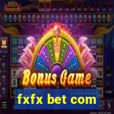 fxfx bet com